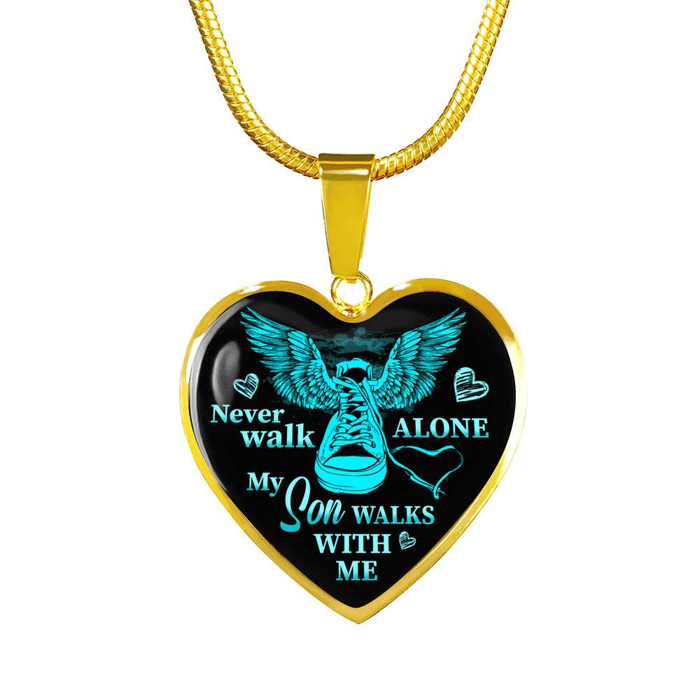 Never Walk Alone My Son Walks With Me Heart Pendant Necklace - Grief Gifts for Loss of Son - Heart Luxury Necklace (Gold Plated)