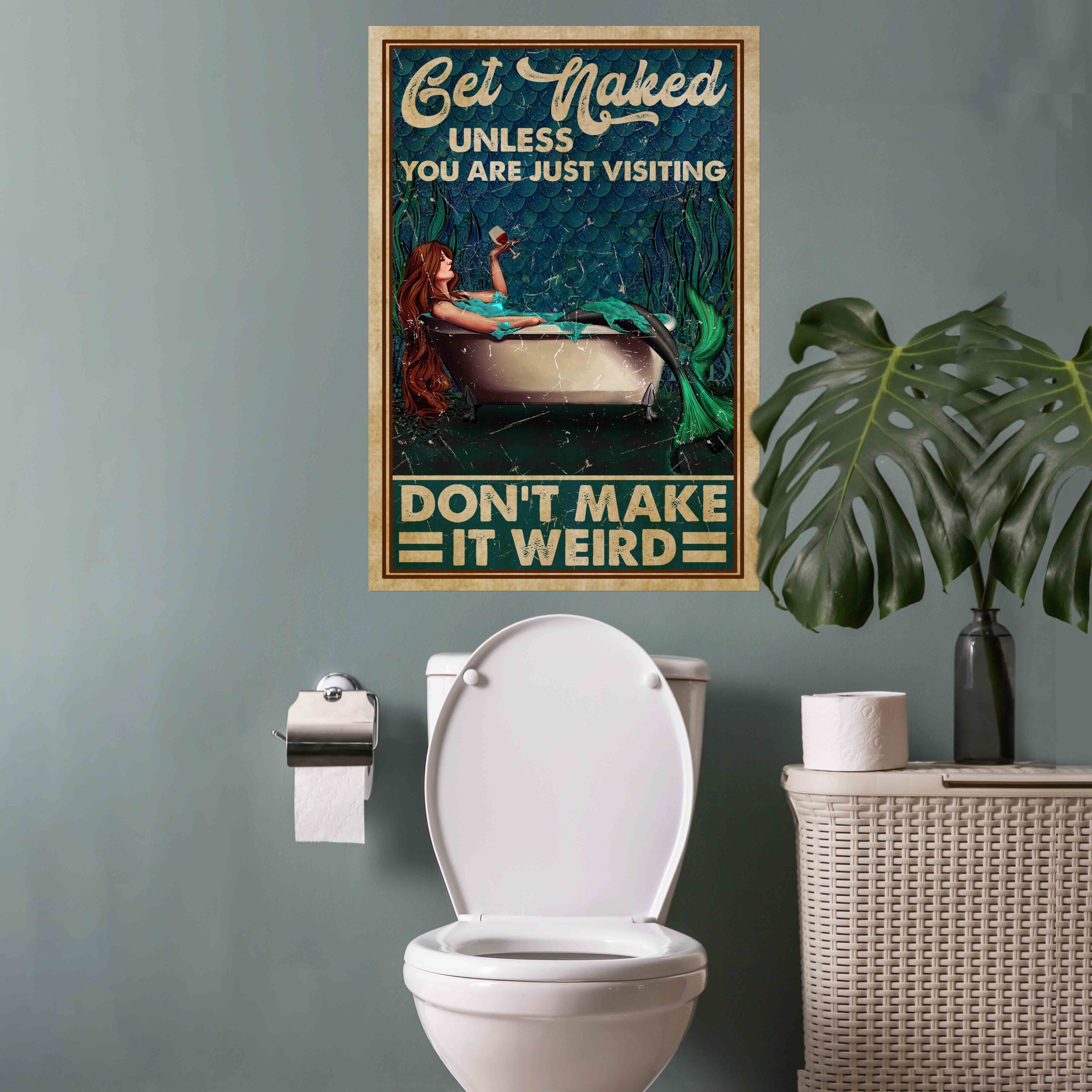 5VT. Get Naked Don't Make It Weird Mermaid canas mockup2