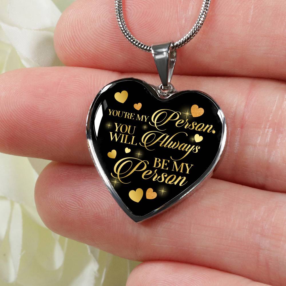 You're My Person You Will Always My Person Heart Pendant Necklace - Best Friend Necklace - Heart Luxury Necklace (Silver)