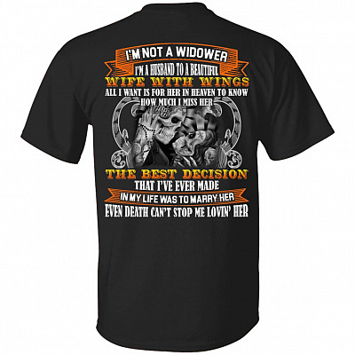 I'm Not A Widower I'm A Husband, Black, Unisex T-Shirt