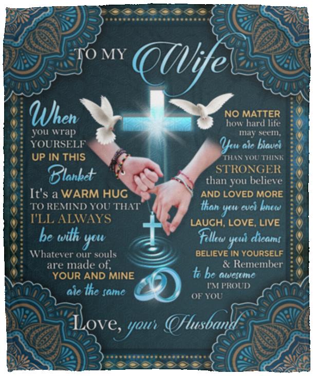 To My Wife When You Wrap Yourself Blanket, White, Cozy Plush Fleece Blanket - 50x60