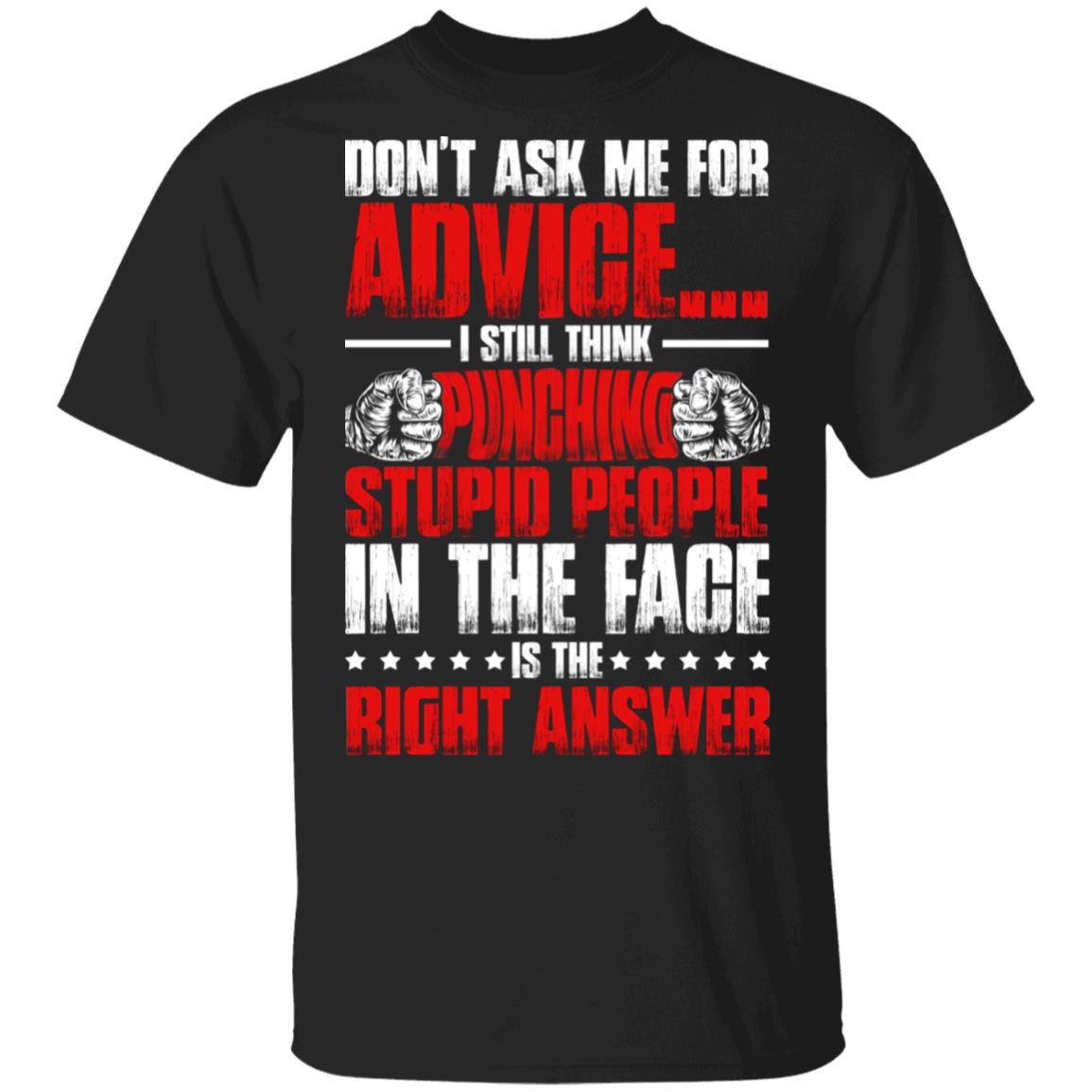 Don't Ask Me, Black, Unisex T-Shirt Don't Ask Me, Black, Unisex T-Shirt