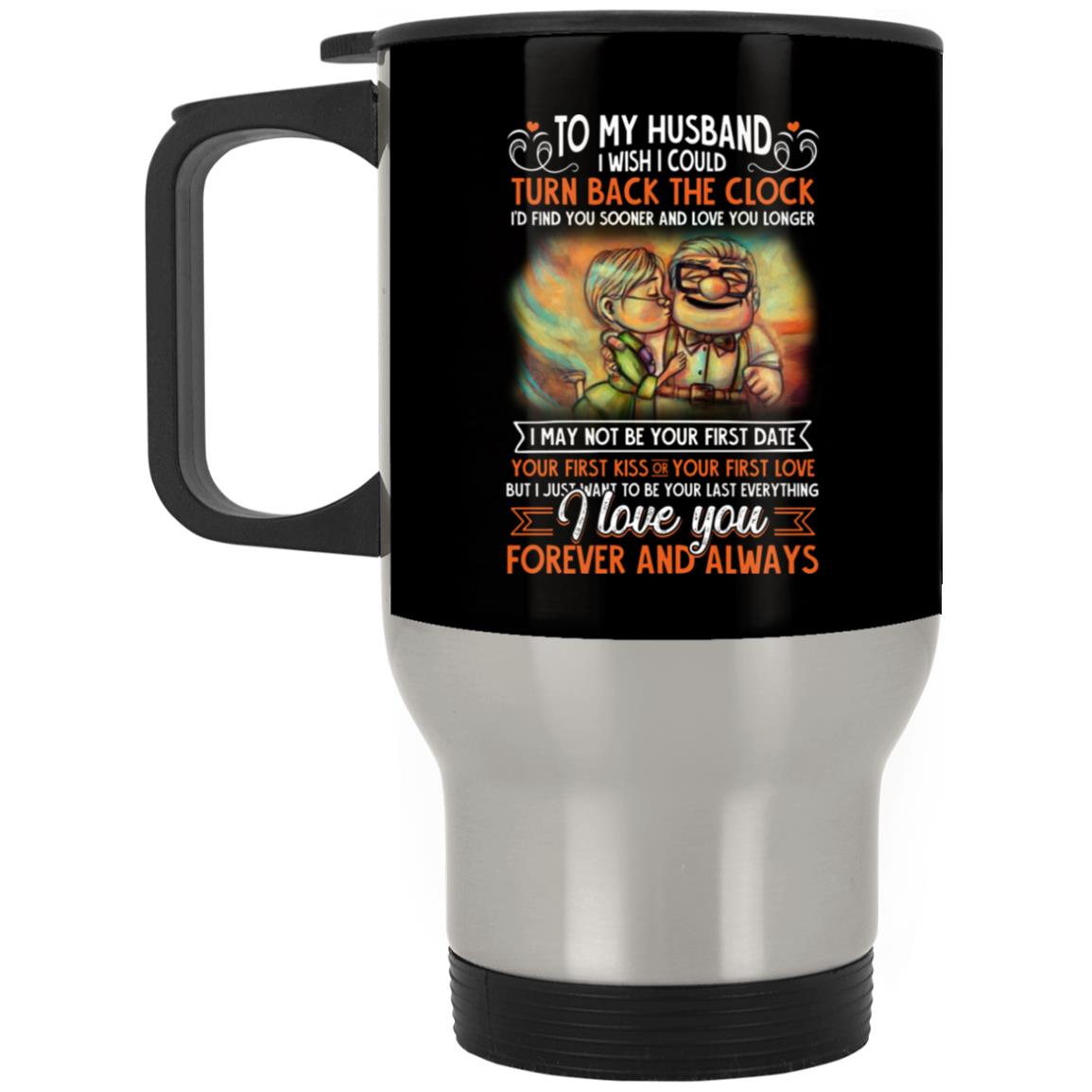 To My Husband Mug, Black, 14 oz. Silver Travel Mug
