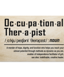 Occupational Therapist Mender of Hope Dignity Definition Gift Framed Canvas - Unframed Poster, White, 0.75'' Framed Canvas