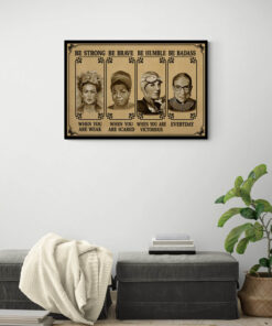 Alternative view of Be Strong Be Humble Be Brave Be Badass Wrapped Framed Canvas Prints - Unframed Poster - Home Decor Wall Art