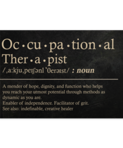Occupational Therapist Definition A Mender Of Hope Dignity and Function Framed Canvas - Unframed Poster, White, 0.75'' Framed Canvas