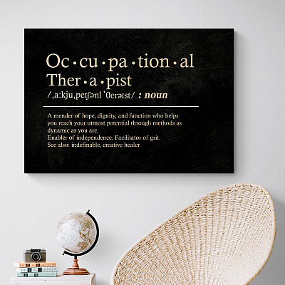 Alternative view of Occupational Therapist Definition A Mender Of Hope Dignity and Function Framed Canvas - Unframed Poster