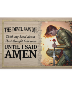 The Devil Saw Me With My Head Down And Thought He'd Won Until I Said Amen Framed Canvas Prints - Unframed Poster, White, 0.75'' Framed Canvas