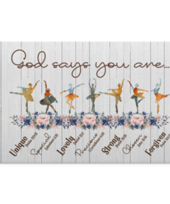 Ballet God Says You Are Unique Special Lovely Framed Canvas Prints - Bible Verses Unframed Poster, White, 0.75'' Framed Canvas