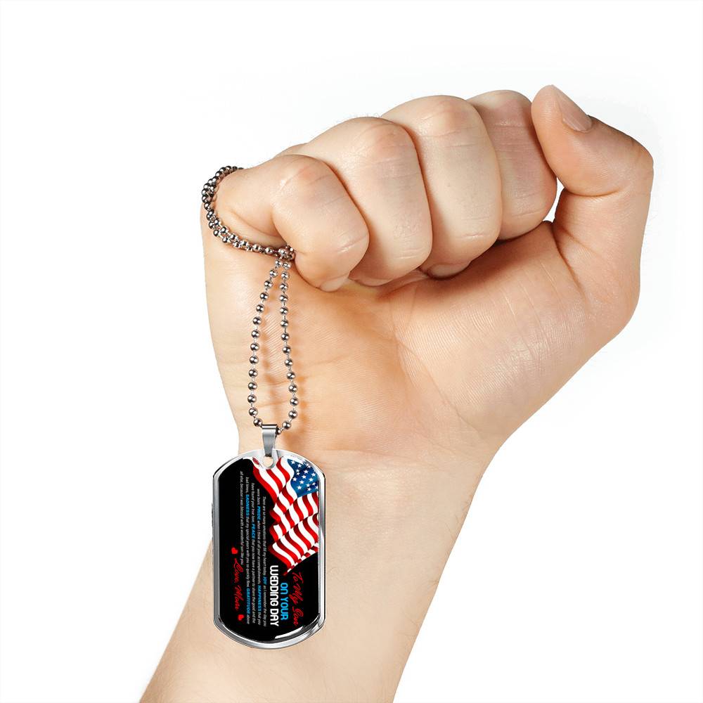 Mom To My Son On Your Wedding Day There Are So Many Emotions That Fill My Heart Today US Flag Dog Tag Pendant Necklace - Dog Tag (Silver) Mom To My Son On Your Wedding Day There Are So Many Emotions That Fill My Heart Today US Flag Dog Tag Pendant Necklace - Dog Tag (Silver)