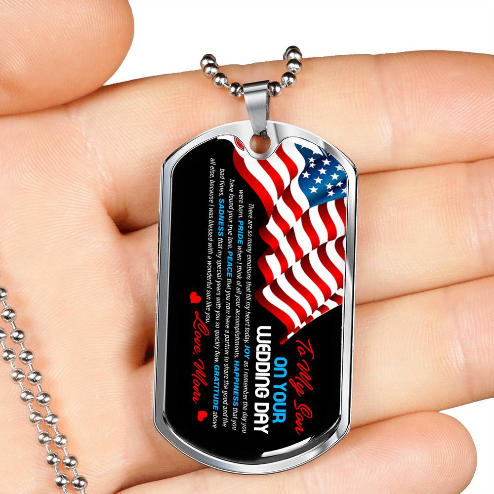 Mom To My Son On Your Wedding Day There Are So Many Emotions That Fill My Heart Today US Flag Dog Tag Pendant Necklace - Dog Tag (Silver) Mom To My Son On Your Wedding Day There Are So Many Emotions That Fill My Heart Today US Flag Dog Tag Pendant Necklace - Dog Tag (Silver)