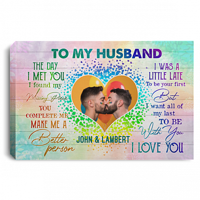 Personalized Photo LGBT To My Husband The Day I Met You I Found My Missing Piece Framed Canvas Prints - Unframed Poster, White, 0.75'' Framed Canvas