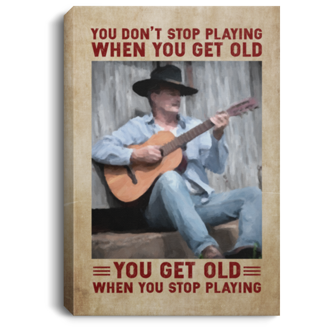 You Don't Stop Playing When You Get Old Gallery Wrapped Framed Canvas Prints - Unframed Poster, White, 0.75'' Framed Canvas