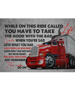 Truck While On This Ride Called Life You Have To Take The Good With The Bad Framed Canvas Prints - Unframed Poster, White, 0.75'' Framed Canvas