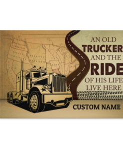 Personalized An Old Trucker And The Ride Of His Life Live Here Framed Canvas - Trucker Husband Unframed Posteranvas - Poster Template (OFFICIAL), White, 0.75'' Framed Canvas