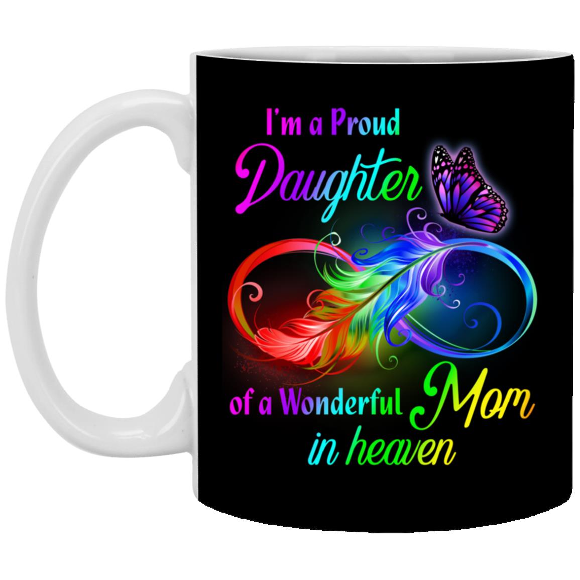Daughter Mom Mug, Black, 11 oz. White Mug