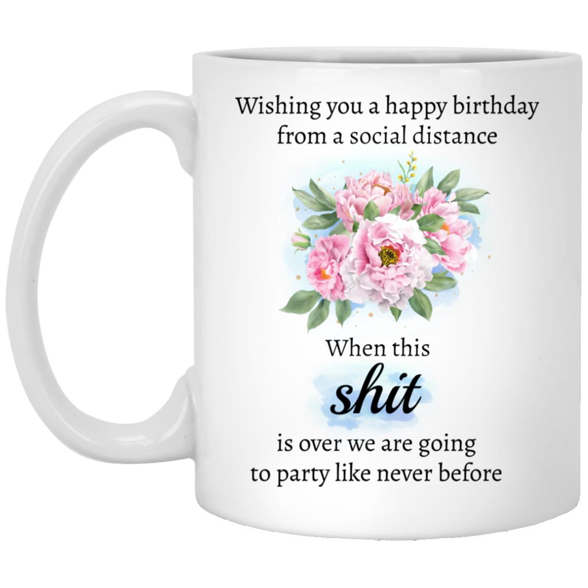 Wishing You Happy Birthday From Social Mug, White, 11 oz. White Mug