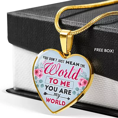 You Don't Just Mean The World To Me You Are My Word Heart Pendant Necklace - Valentines Day Necklaces For Her - Heart Luxury Necklace (Gold Plated)