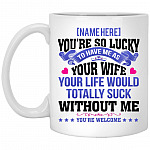 Personalized You're, White, 11 oz. White Mug