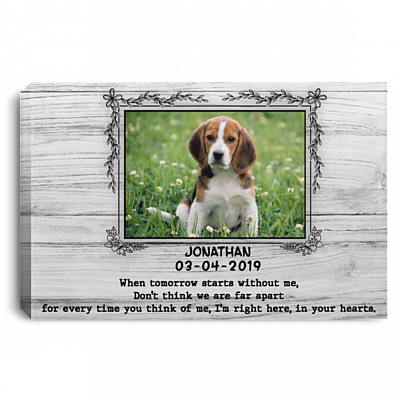 Personalized Photo When Tomorrow Starts Without Me Don't Think We're Far Apart Framed Canvas Unframed Poster, White, 0.75'' Framed Canvas