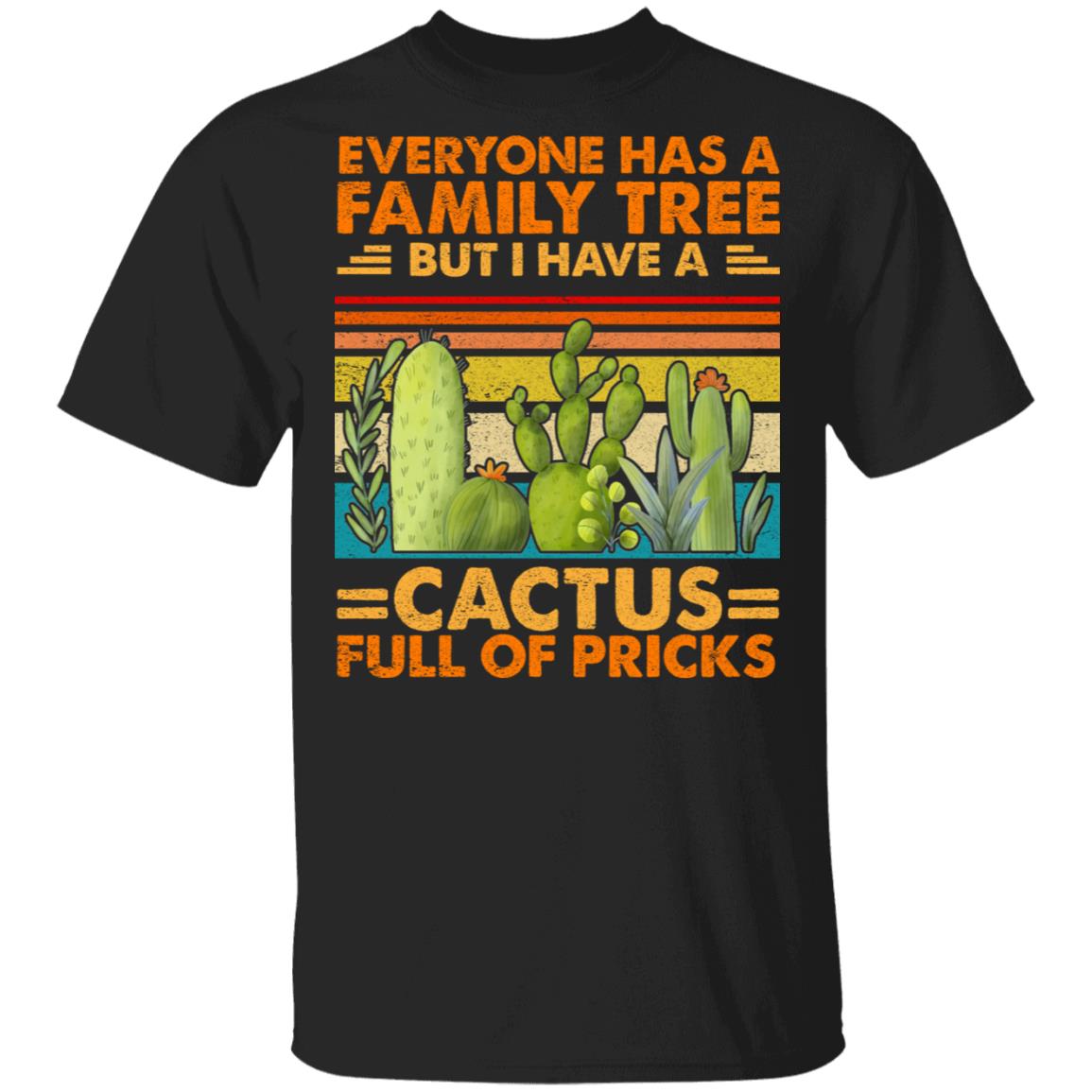Everyone Has A Family, Black, Unisex T-Shirt Everyone Has A Family, Black, Unisex T-Shirt