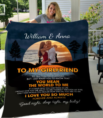 Custom Photo To My Girlfriend You Mean The World to Me Fleece Blanket - Mink Blanket - Woven Blanket