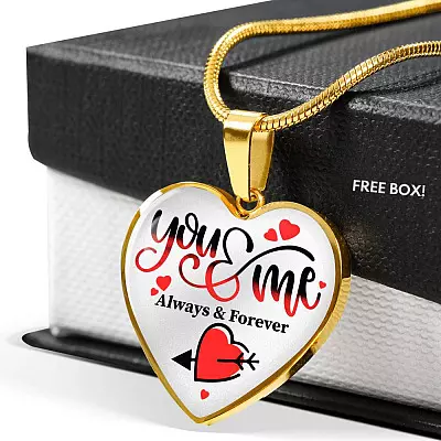You and Me Always and Forever Best Valentine Gift Heart Pendant Necklace - Heart Luxury Necklace (Gold Plated)