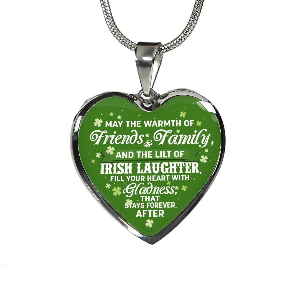 Irish Laughter Fill Your Heart with Joy and Gladness Irish Blessing Gift Heart Pendant Necklace - Heart Luxury Necklace (Silver)