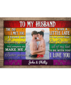 Personalized Photo To My Husband The Day I Met You LGBT Gay Pride Framed Canvas Prints - Unframed Poster, White, 0.75'' Framed Canvas