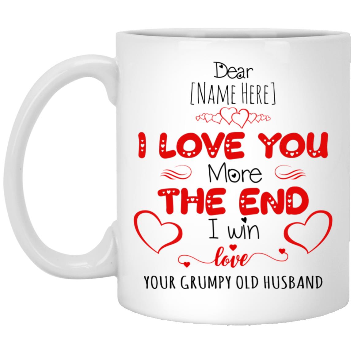 Personalized I Love You More Mug, White, 11 oz. White Mug