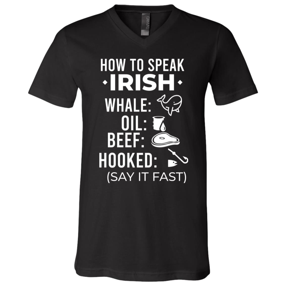 St Patrick's Day How To Speak Irish Gaelic T-shirt - V-neck - Funny Patrick's Day Shamrock Shirt - Irish Gift, Black, V-Neck T-Shirt