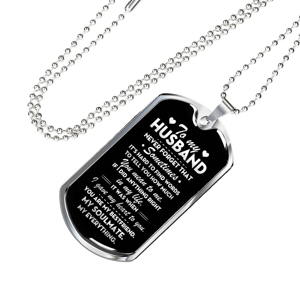 From Wife To My Husband Never Forget That Sometimes It's Hard To Find Words To Tell You Dog Tag Pendant Necklace - Dog Tag (Silver)