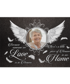 Personalized Photo Because Someone We Love Is In Heaven Memorial Framed Canvas - Unframed Poster, White, 0.75'' Framed Canvas