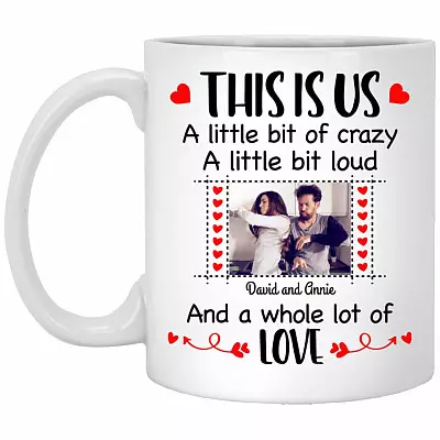 Personalized Photo This Is Us A Little, White, 11 oz. White Mug