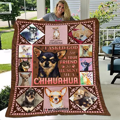 Alternative view of I Asked God For A True Friend So He Sent Me A Chihuahua Fleece Blanket - Sherpa Blanket - Woven Blanket