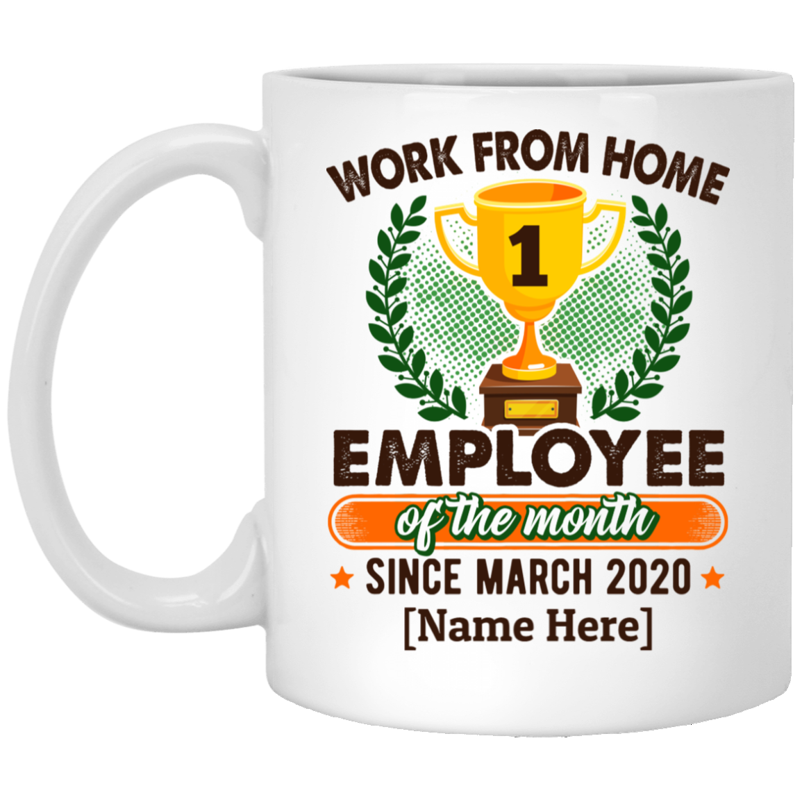 Personalized Work from Home Employee of the Months Since 2020 Coffee Mug- Beer Stein - Water Bottle - Color Changing Mug, White, 11 oz. White Mug