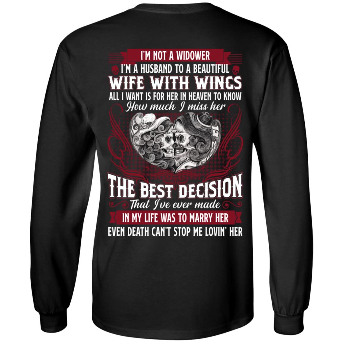 I'm Not A Widower I'm A Husband, Black, Long Sleeve I'm Not A Widower I'm A Husband, Black, Long Sleeve