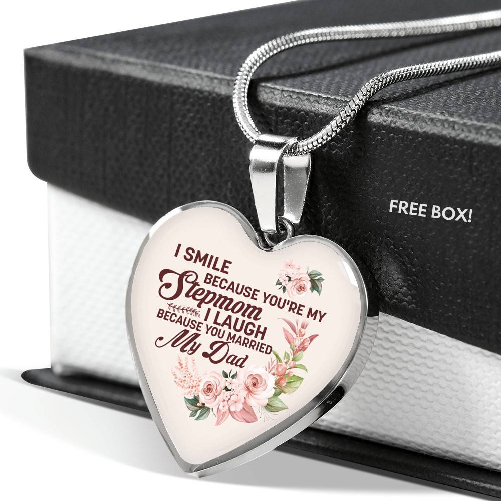 I Smile Because You're My Step Mom I Laugh Because You Married My Dad Heart Pendant Necklace Gifts - Heart Luxury Necklace (Silver)