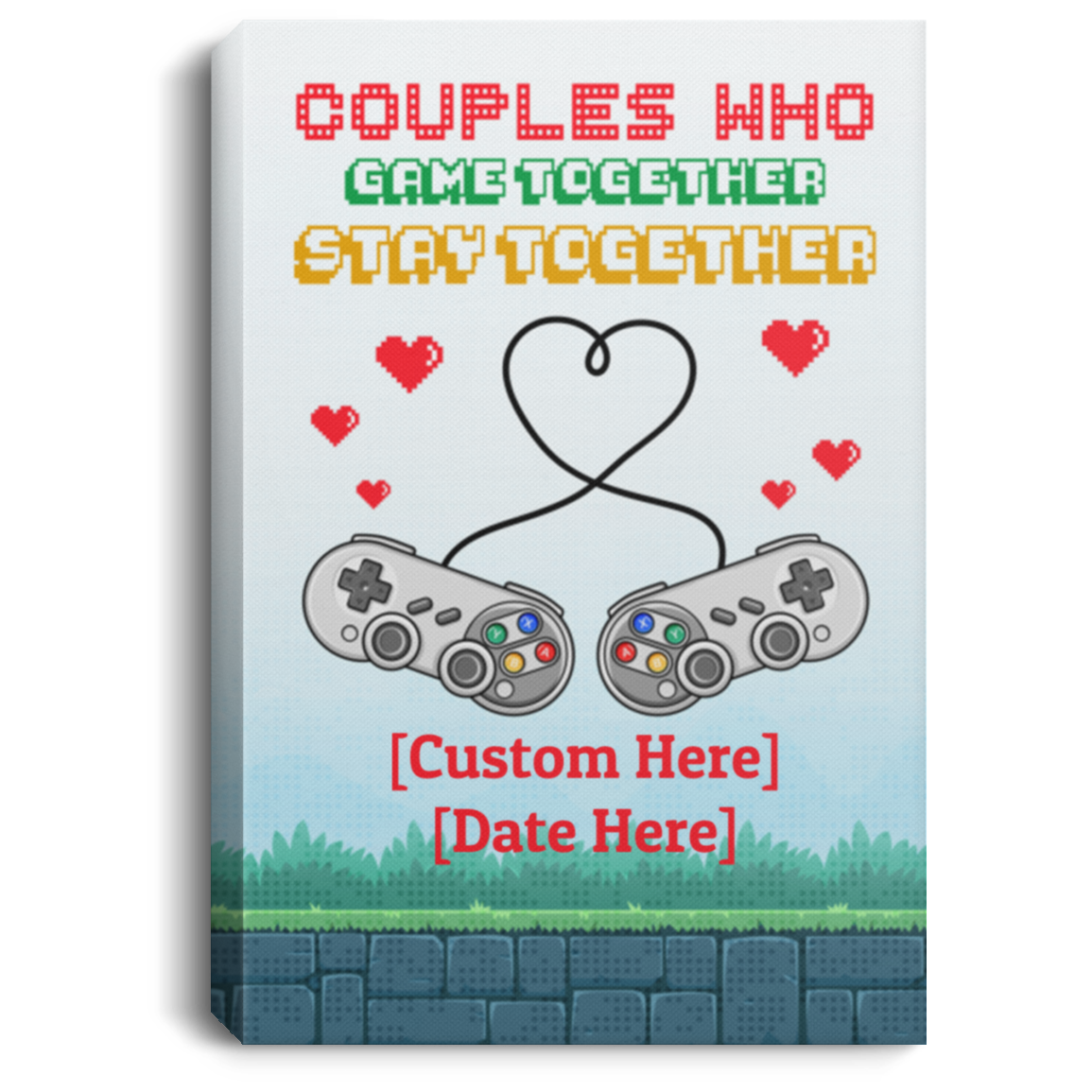 Personalized Who Game Together Stay Together Gamer Couple Framed Canvas - Unframed Poster, White, 0.75'' Framed Canvas