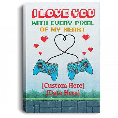 Personalized I Love You With Every Pixel Of My Heart Gamer Couple Framed Canvas - Unframed Poster, White, 0.75'' Framed Canvas