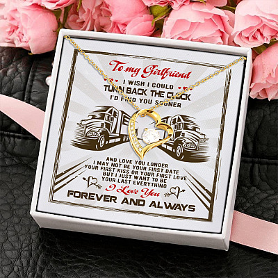 Alternative view of Trucker's Girlfriend I Wish I Could Turn Back The Clock I'd Find You Sooner Forever Love Pendant Necklace