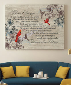 Alternative view of When I Lost You I Wish I Could See You One More Time Come Walking Through The Door Framed Canvas - Unframed Poster