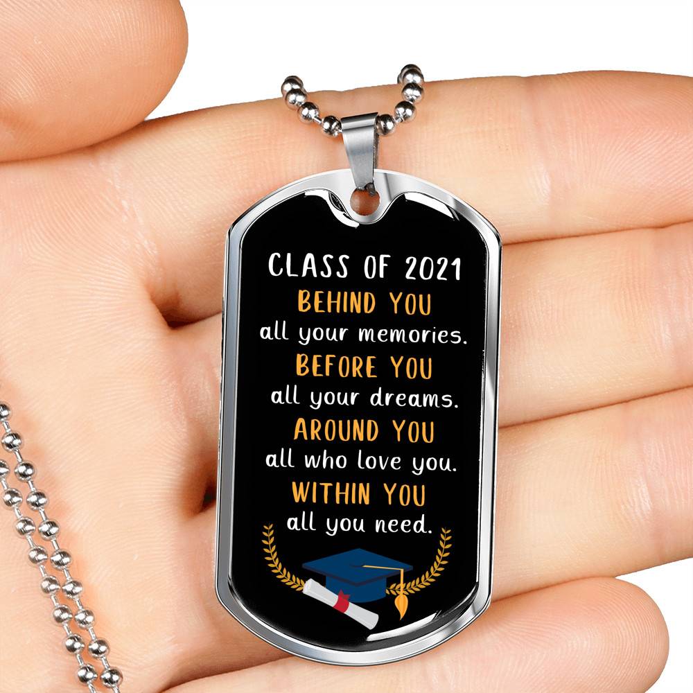 Graduation Class Of 2021 Senior Behind You All Your Memories Dog Tag Pendant Necklace - College Graduation Gift - Dog Tag (Silver) Graduation Class Of 2021 Senior Behind You All Your Memories Dog Tag Pendant Necklace - College Graduation Gift - Dog Tag (Silver)
