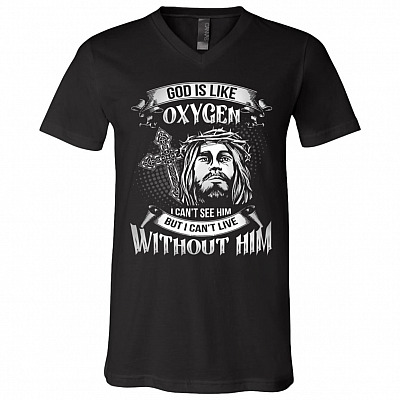 God Is Like Oxygen, Black, V-Neck T-Shirt