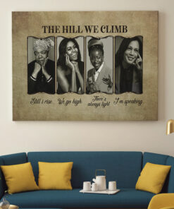 Alternative view of The Hill We Climb Maya Angelou Michelle Obama Amanda Gorman Feminist Black Women Framed Canvas - Unframed Poster