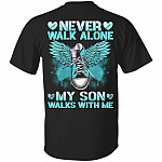 Never Walk Alone My Son Walks With Me Shoe Print On Back Only -shirt - Son Memorial Shirt, Black, Unisex T-Shirt