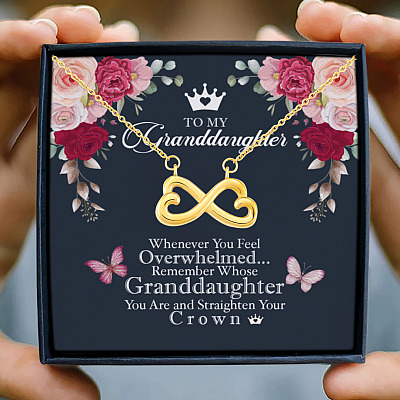 Granddaughter Whenever You Feel Overwhelmed Remember Whose Straighten Your Crown Infinity Heart Necklace