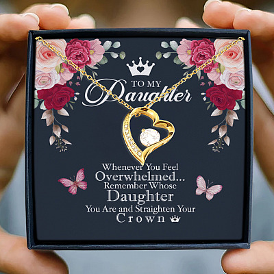 Daughter Whenever You Feel Overwhelmed Remember Whose Straighten Your Crown Forever Love Pendant Necklace