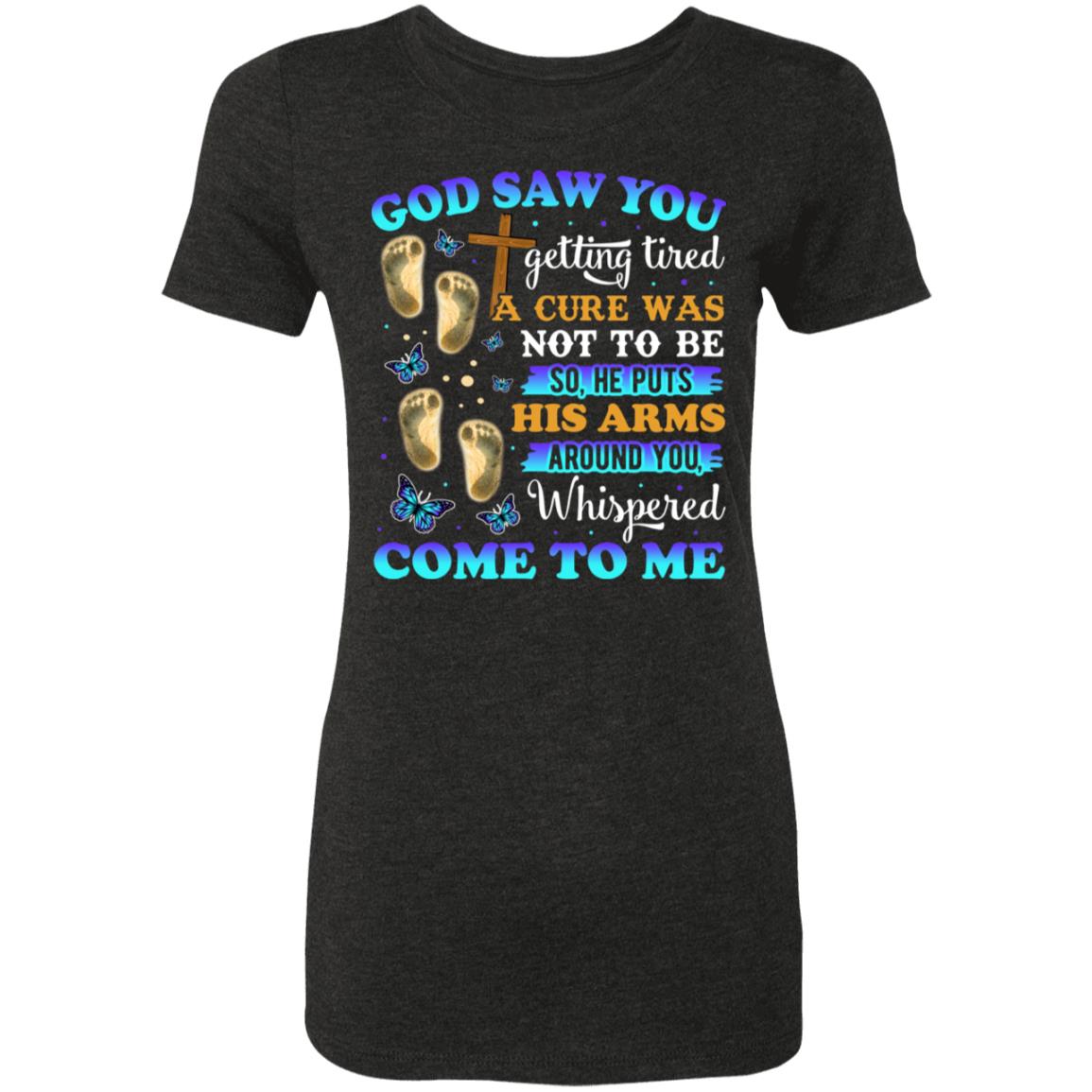 God Saw You Getting Tired A Cure, Vintage Black, Premium Ladies T-Shirt