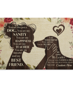 Personalized You Are Not Just a Dog You Are My Sanity Gallery Wrapped Framed Canvas Prints - Unframed Poster, White, 0.75'' Framed Canvas